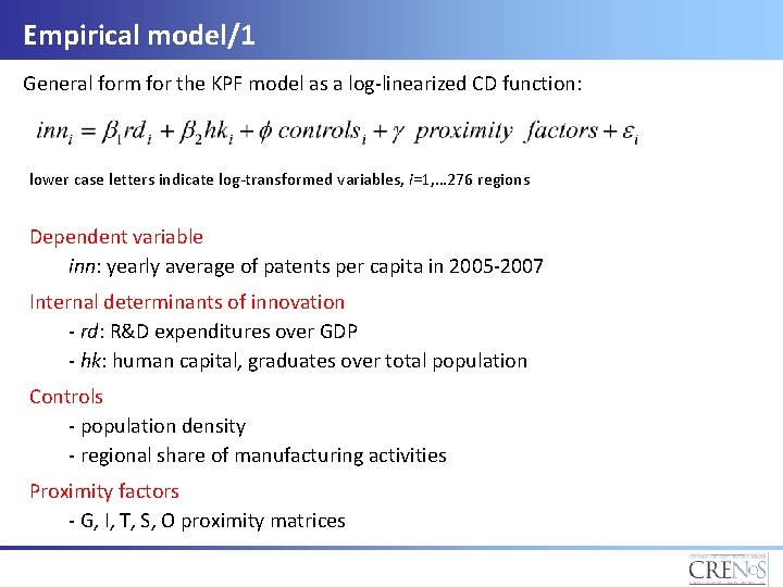 Empirical model/1 General form for the KPF model as a log-linearized CD function: lower