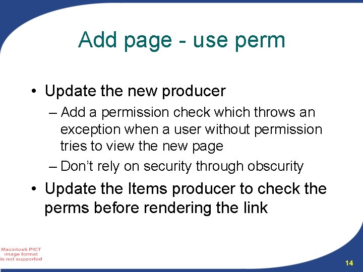 Add page - use perm • Update the new producer – Add a permission