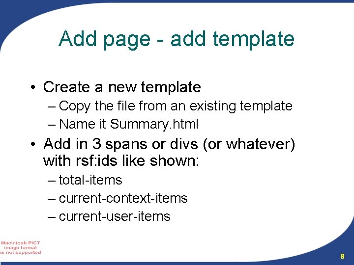 Add page - add template • Create a new template – Copy the file