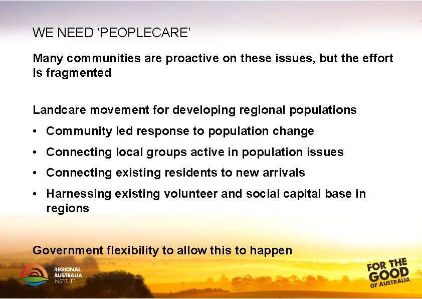 WE NEED ‘PEOPLECARE’ Many communities are proactive on these issues, but the effort is