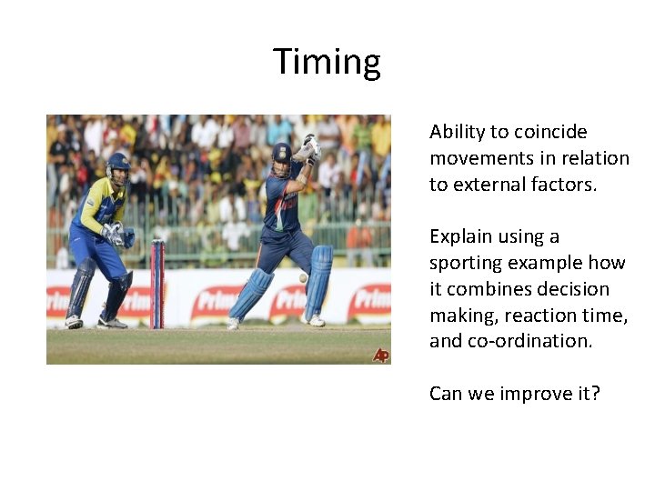 Skillrelated factors of fitness Objectives Understand the way