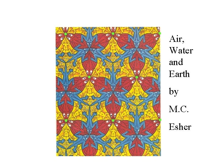 Air, Water and Earth by M. C. Esher 