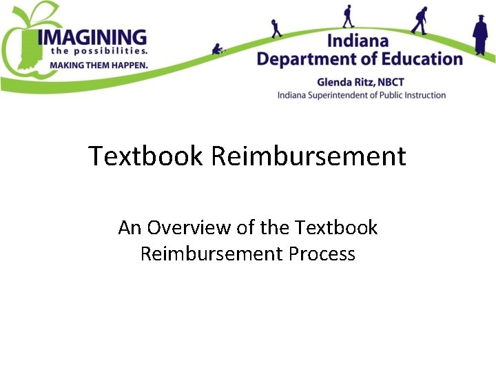 Textbook Reimbursement An Overview of the Textbook Reimbursement Process 