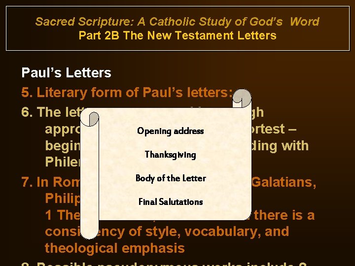 Sacred Scripture: A Catholic Study of God’s Word Part 2 B The New Testament