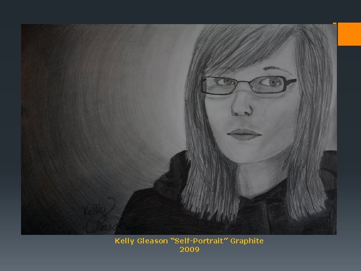 Kelly Gleason “Self-Portrait” Graphite 2009 