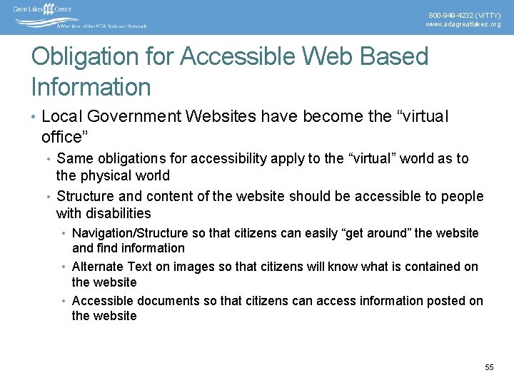 800 -949 -4232 (V/TTY) www. adagreatlakes. org Obligation for Accessible Web Based Information •