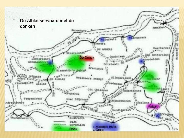 De Alblasserwaard met de donken 