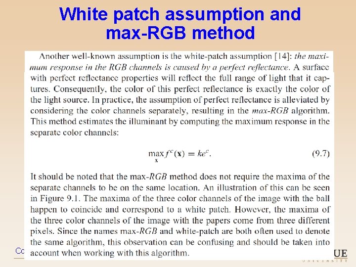 White patch assumption and max-RGB method Color in Computer Vision – 2019 