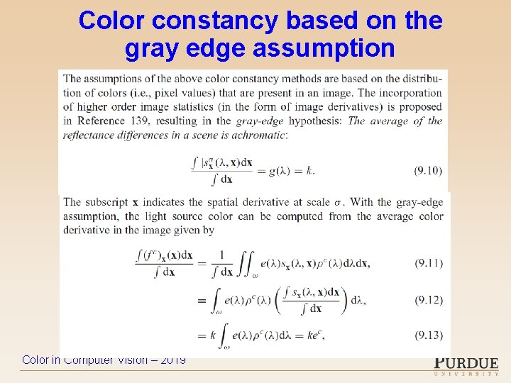 Color constancy based on the gray edge assumption Color in Computer Vision – 2019