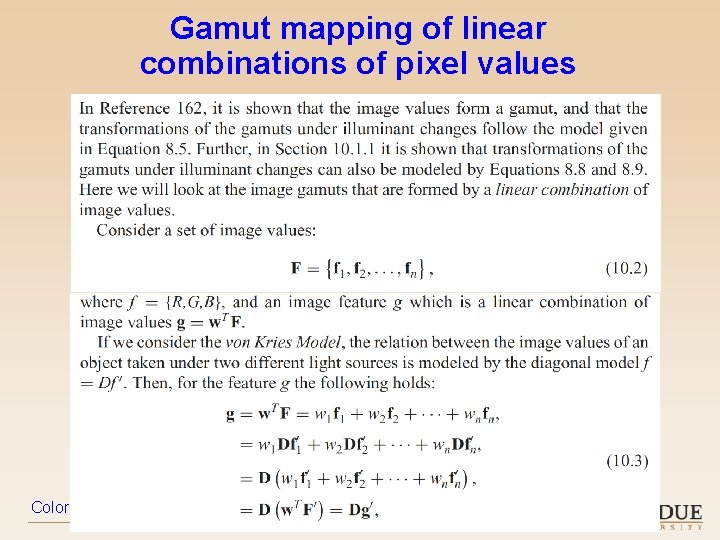 Gamut mapping of linear combinations of pixel values Color in Computer Vision – 2019