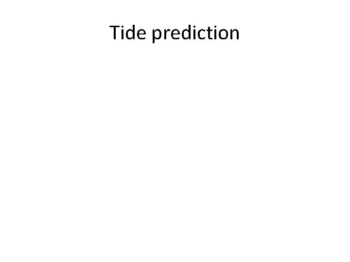 Tide prediction 