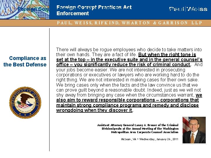 Corrupt Practices Act on the Executive Suite and Foreign Corrupt. Foreign Practices Act (FCPA):