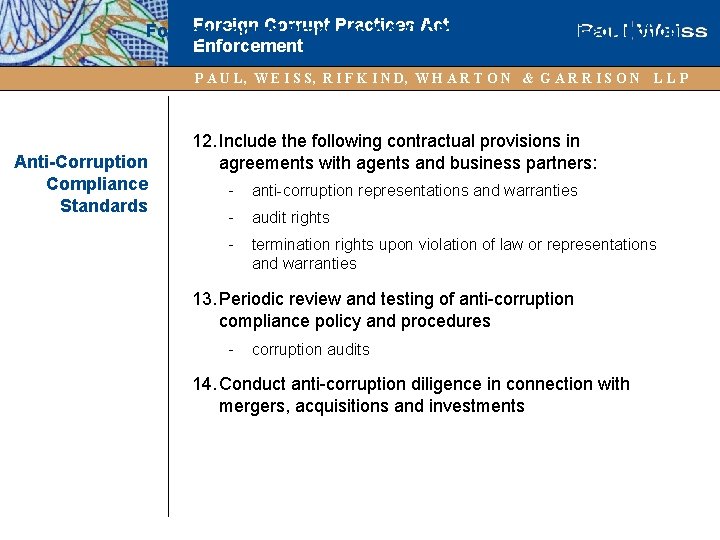 Foreign Corrupt Practices Act (FCPA): Current Anti-corruption Enforcement Compliance Best Practices (continued) P A