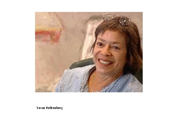 Susan Rothenberg 