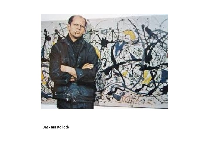 Jackson Pollock 