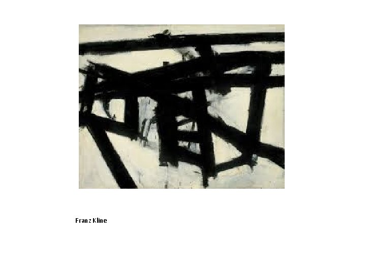 Franz Kline 