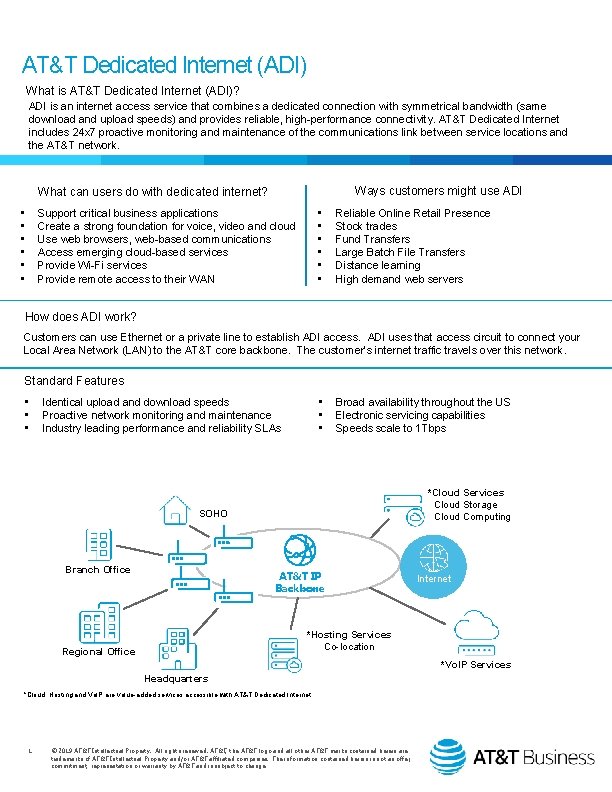 AT&T Dedicated Internet (ADI) What is AT&T Dedicated Internet (ADI)? ADI is an internet