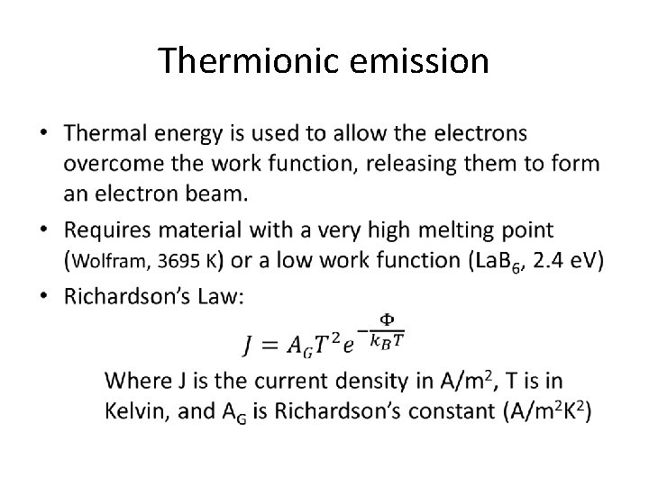 Thermionic emission • 