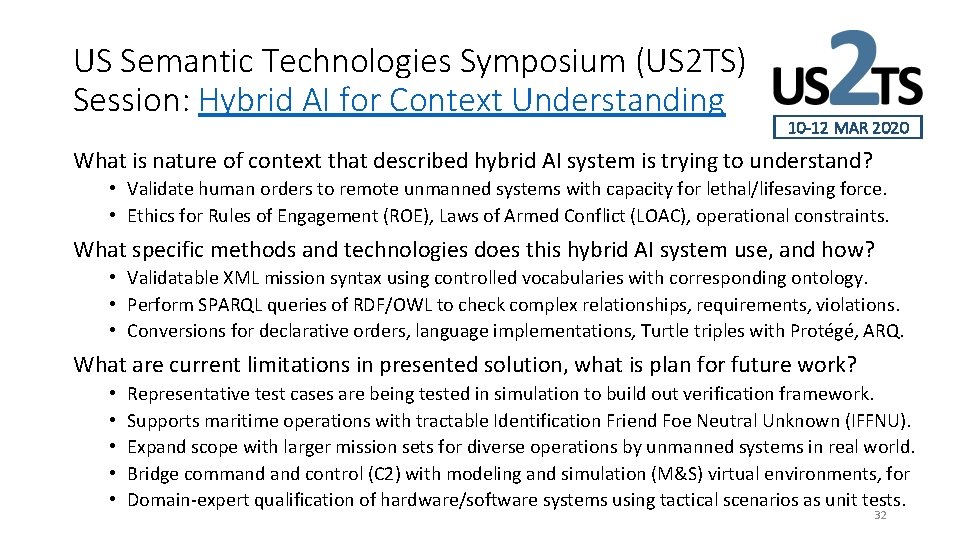 US Semantic Technologies Symposium (US 2 TS) Session: Hybrid AI for Context Understanding 10 US Semantic Technologies Symposium (US 2 TS) Session: Hybrid AI for Context Understanding 10