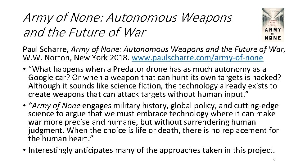 Army of None: Autonomous Weapons and the Future of War Paul Scharre, Army of Army of None: Autonomous Weapons and the Future of War Paul Scharre, Army of