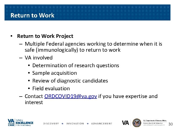Return to Work • Return to Work Project – Multiple Federal agencies working to