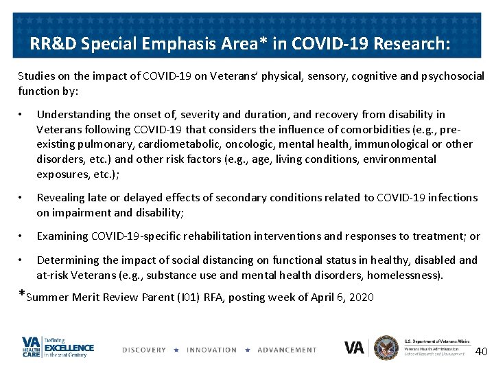 RR&D Special Emphasis Area* in COVID-19 Research: Studies on the impact of COVID-19 on