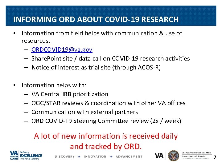 INFORMING ORD ABOUT COVID-19 RESEARCH • Information from field helps with communication & use