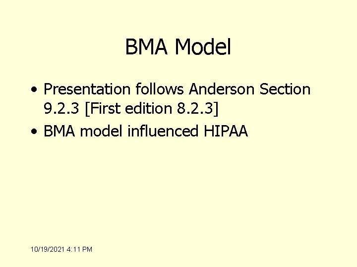 BMA Model • Presentation follows Anderson Section 9. 2. 3 [First edition 8. 2.