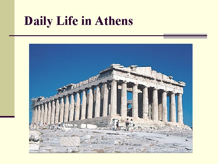 Daily Life in Athens 