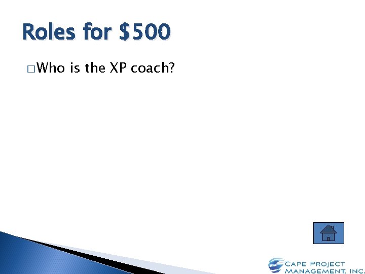 Xp Coach Agile Jeopardy Stakeholder Engagement Roles Scrum Potpourri 100