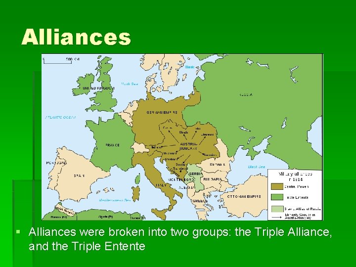 Alliances § Alliances were broken into two groups: the Triple Alliance, and the Triple