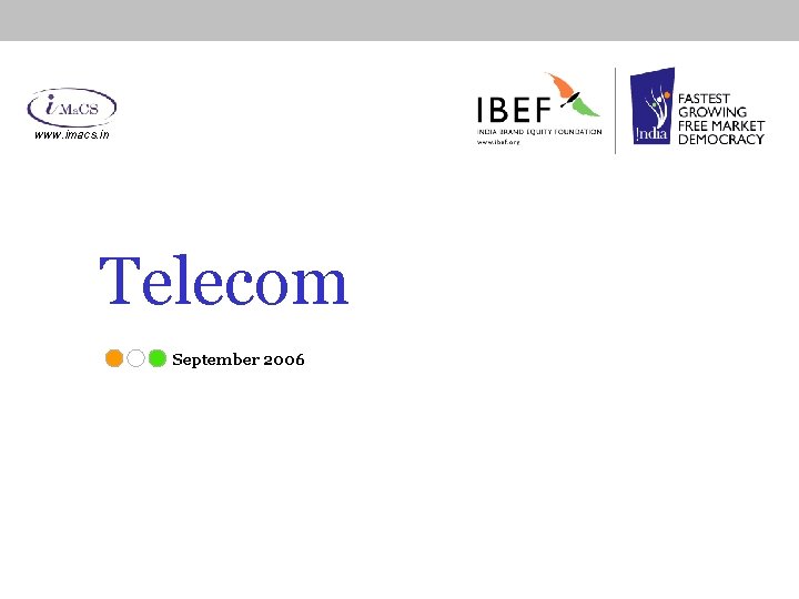 www. imacs. in Telecom September 2006 