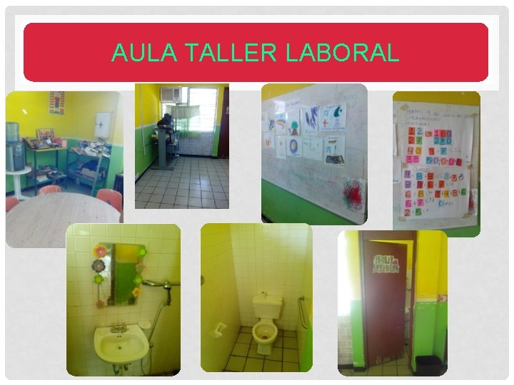 AULA TALLER LABORAL AULA TALLER LABORAL