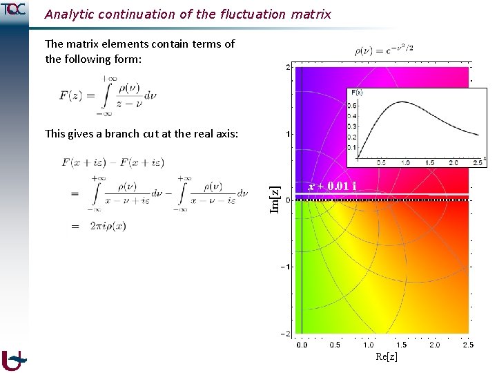 Analytic continuation of the fluctuation matrix The matrix elements contain terms of the following