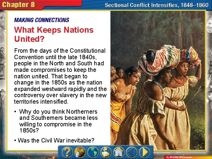 What Keeps Nations United? From the days of the Constitutional Convention until the late