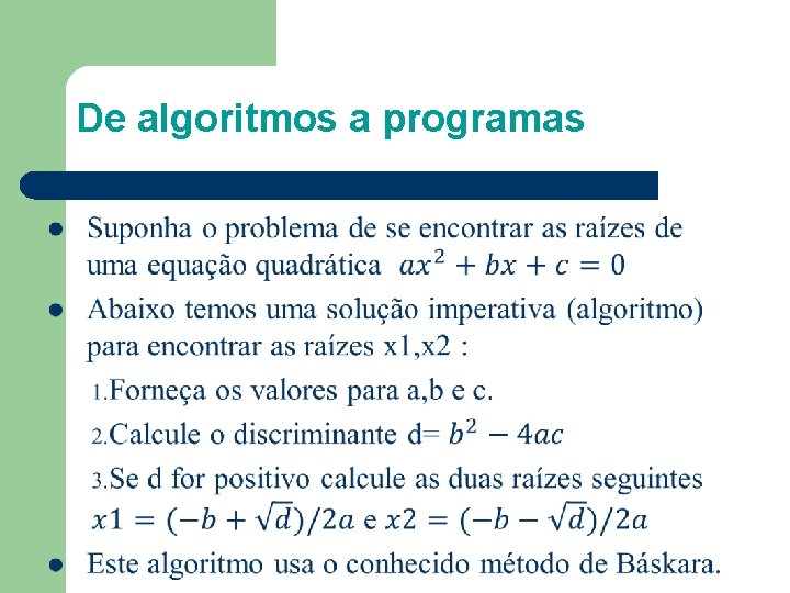 De algoritmos a programas 