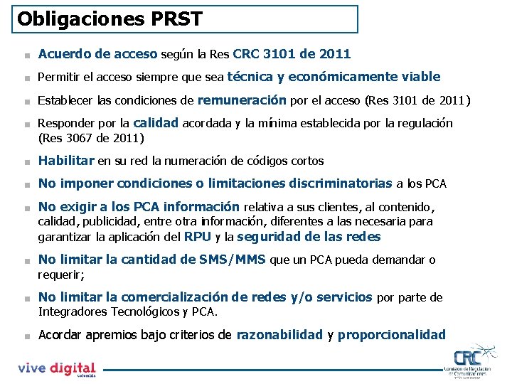 Obligaciones PRST < Acuerdo de acceso según la Res CRC 3101 de 2011 <
