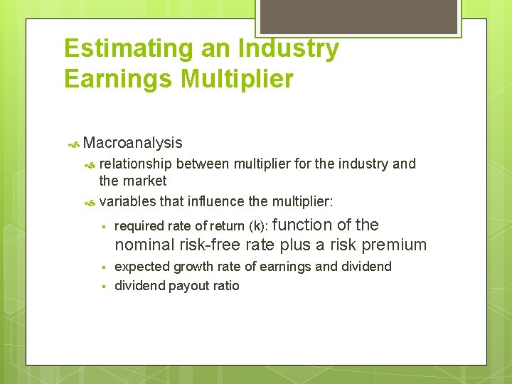 Estimating an Industry Earnings Multiplier Macroanalysis relationship between multiplier for the industry and the