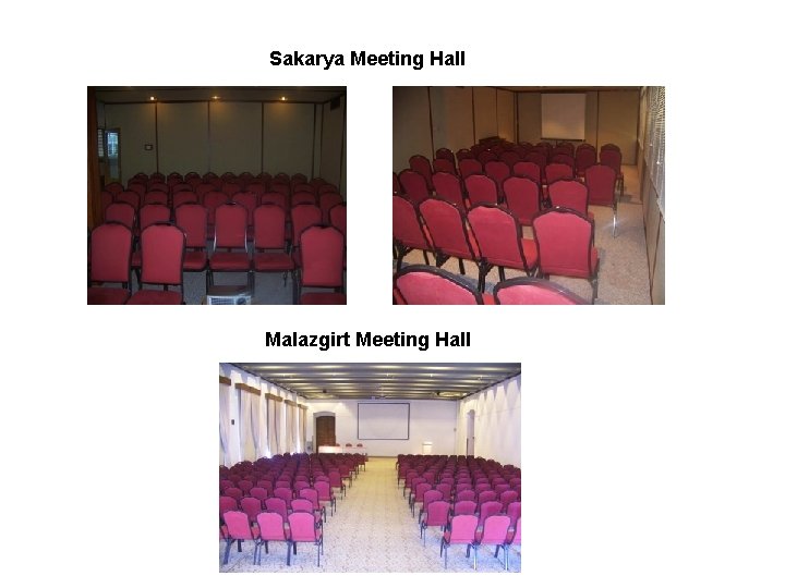 Sakarya Meeting Hall Malazgirt Meeting Hall 