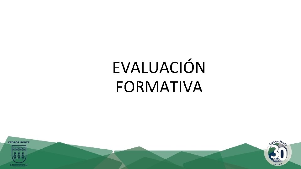 EVALUACIÓN FORMATIVA 