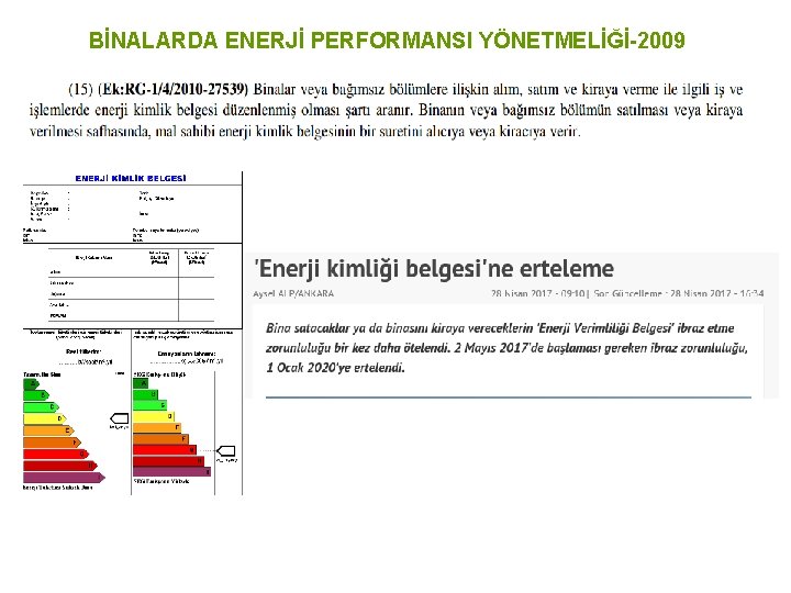 BİNALARDA ENERJİ PERFORMANSI YÖNETMELİĞİ-2009 