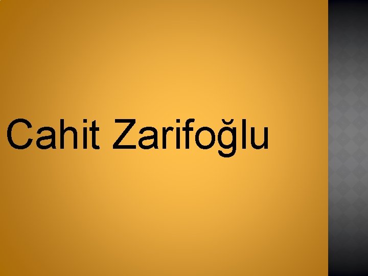 Cahit Zarifoğlu 