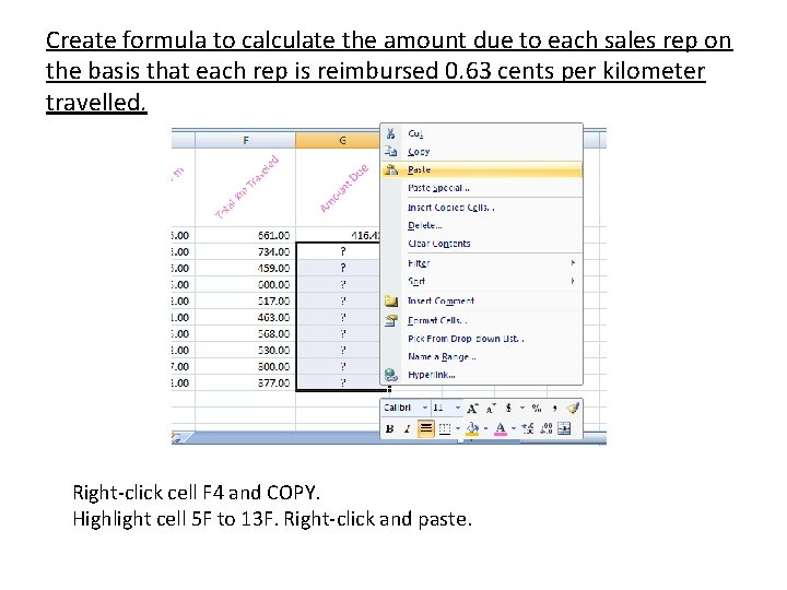 Create formula to calculate the amount due to each sales rep on the basis