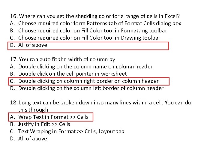 16. Where can you set the shedding color for a range of cells in