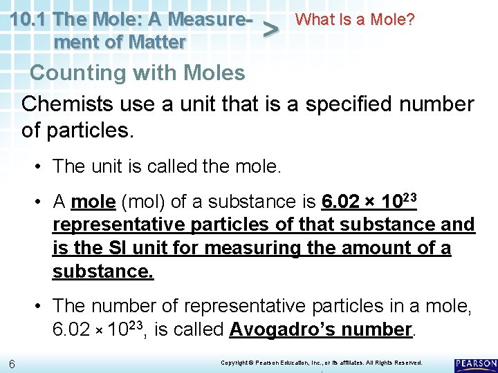 10. 1 The Mole: A Measurement of Matter > What Is a Mole? Counting