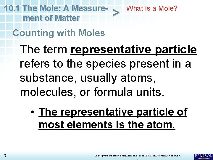 10. 1 The Mole: A Measurement of Matter > What Is a Mole? Counting