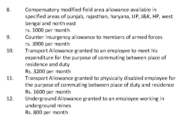 8. 9. 10. 11. 12. Compensatory modified field area allowance available in specified areas
