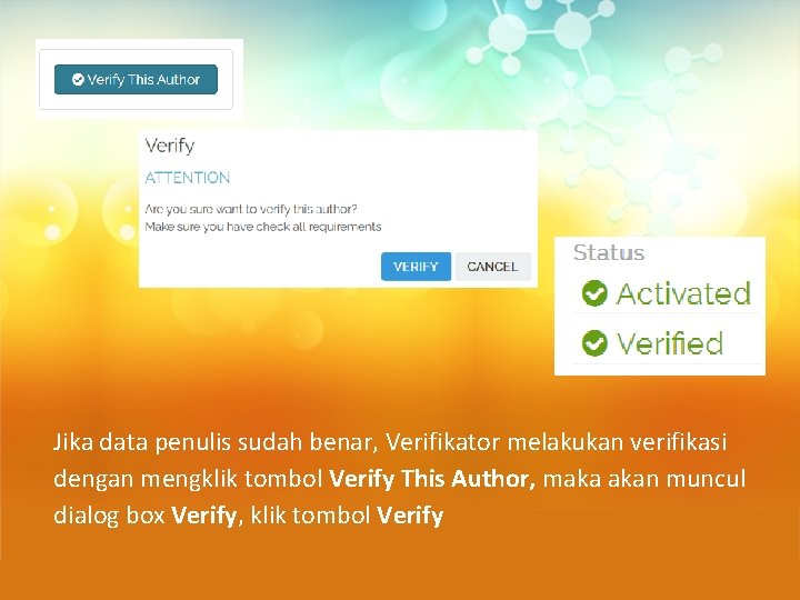 Jika data penulis sudah benar, Verifikator melakukan verifikasi dengan mengklik tombol Verify This Author,