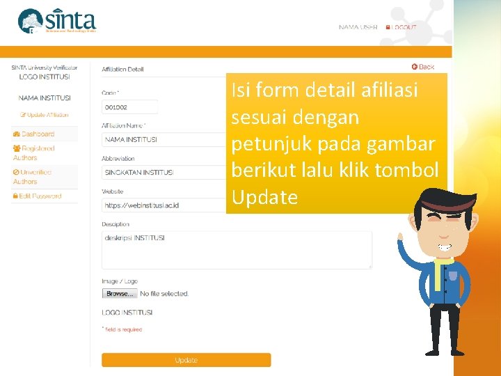 Isi form detail afiliasi sesuai dengan petunjuk pada gambar berikut lalu klik tombol Update