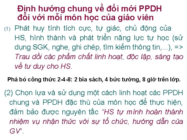 Định hướng chung về đổi mới PPDH đối với mỗi môn học của giáo